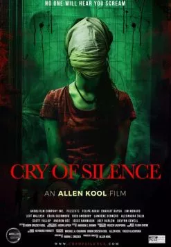 Крик в тишине / Cry of Silence (2024) фильм скачать через торрет бесплатно в хорошем качестве
