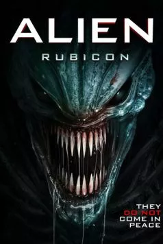 Чужой: Рубикон / Alien: Rubicon (2024) фильм скачать через торрет бесплатно в хорошем качестве