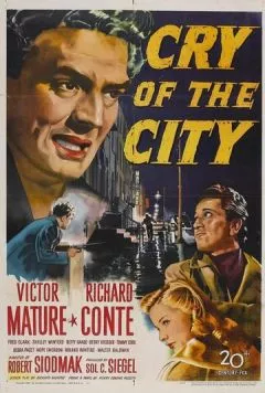 Плач большого города / Cry of the City (1948) фильм скачать через торрет бесплатно в хорошем качестве