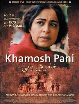 Тихие воды / Khamosh Pani (2003) фильм скачать через торрет бесплатно в хорошем качестве