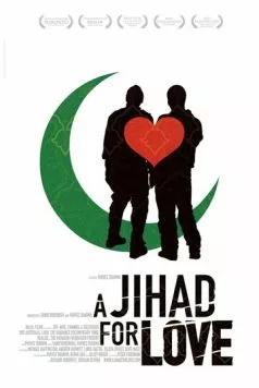 Джихад за любовь / A Jihad for Love (2007) фильм скачать через торрет бесплатно в хорошем качестве
