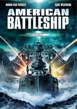 Американский боевой корабль / American Battleship (2012) фильм скачать через торрет бесплатно в хорошем качестве