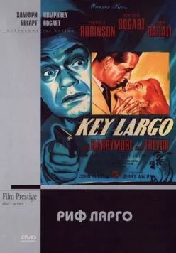 Риф Ларго / Key Largo (1948) фильм скачать через торрет бесплатно в хорошем качестве