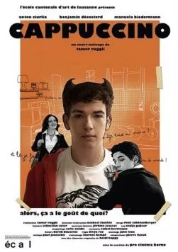 Капучино / Cappuccino (2010) фильм скачать через торрет бесплатно в хорошем качестве