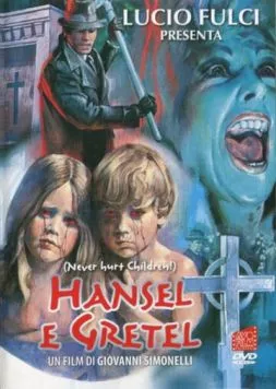 Ганс и Гретель / Hansel e Gretel (1990) фильм скачать через торрет бесплатно в хорошем качестве