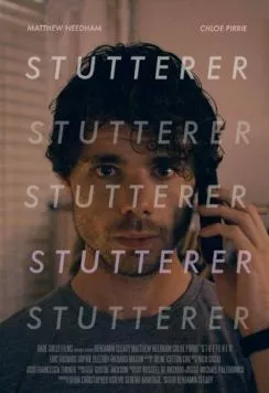 Заика / Stutterer (2015) фильм скачать через торрет бесплатно в хорошем качестве