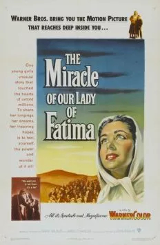 Чудо Богоматери в Фатиме / The Miracle of Our Lady of Fatima (1952) фильм скачать через торрет бесплатно в хорошем качестве