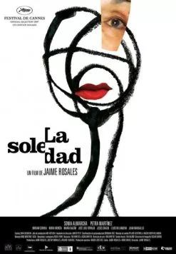 Одиночество / La soledad (2007) фильм скачать через торрет бесплатно в хорошем качестве