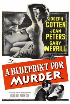 Проект убийства / A Blueprint for Murder (1953) фильм скачать через торрет бесплатно в хорошем качестве