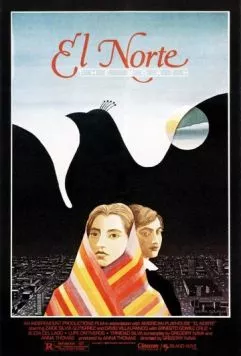 Север / El Norte (1983) фильм скачать через торрет бесплатно в хорошем качестве
