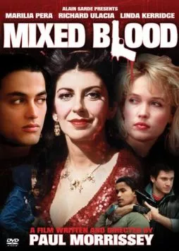 Смешанная кровь / Mixed Blood (1984) фильм скачать через торрет бесплатно в хорошем качестве