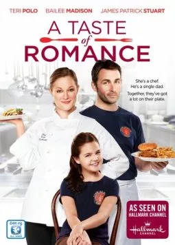Вкус романтики / A Taste of Romance (2012) фильм скачать через торрет бесплатно в хорошем качестве