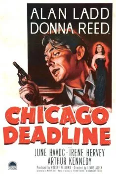 Чикагский предел / Chicago Deadline (1949) фильм скачать через торрет бесплатно в хорошем качестве