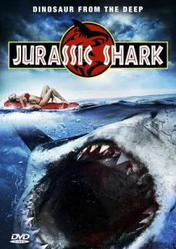 Акула Юрского периода / Jurassic Shark (2012) фильм скачать через торрет бесплатно в хорошем качестве