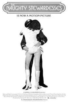 Непослушные стюардессы / The Naughty Stewardesses (1973) фильм скачать через торрет бесплатно в хорошем качестве