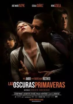 Темная весна / Las oscuras primaveras (2014) фильм скачать через торрет бесплатно в хорошем качестве