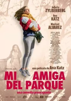 Моя подруга из парка / Mi amiga del parque (2015) фильм скачать через торрет бесплатно в хорошем качестве