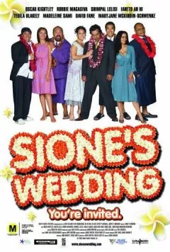 Свадьба Сионы / Sione's Wedding (2006) фильм скачать через торрет бесплатно в хорошем качестве