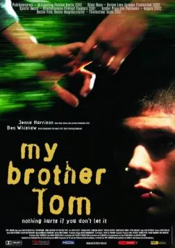Мой брат Том / My Brother Tom (2000) фильм скачать через торрет бесплатно в хорошем качестве