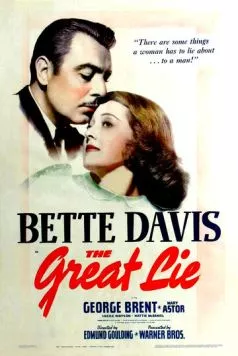 Великая ложь / The Great Lie (1941) фильм скачать через торрет бесплатно в хорошем качестве