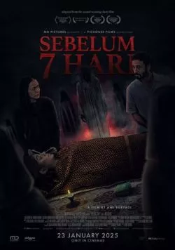 Последние 7 дней / Sebelum 7 Hari (2025) фильм скачать через торрет бесплатно в хорошем качестве