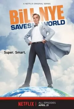 Билл Най спасает мир / Bill Nye Saves the World (2017) cериал скачать через торрет бесплатно в хорошем качестве