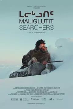 Искатели / Maliglutit (2016) фильм скачать через торрет бесплатно в хорошем качестве