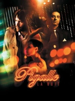 Ночной Пигаль / Pigalle, la nuit (2009) cериал скачать через торрет бесплатно в хорошем качестве