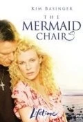 Трон для русалки / The Mermaid Chair (2006) фильм скачать через торрет бесплатно в хорошем качестве