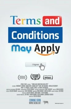 Сроки и условия могут поменяться / Terms and Conditions May Apply (2013) фильм скачать через торрет бесплатно в хорошем качестве