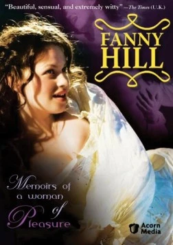 Фанни Хилл / Fanny Hill (2007) cериал скачать через торрет бесплатно в хорошем качестве