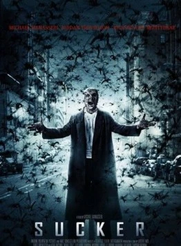 Кровосос / Sucker (2013) фильм скачать через торрет бесплатно в хорошем качестве