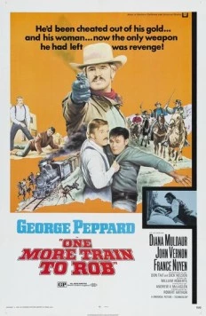 Ограбить ещё один поезд / One More Train to Rob (1971) фильм скачать через торрет бесплатно в хорошем качестве