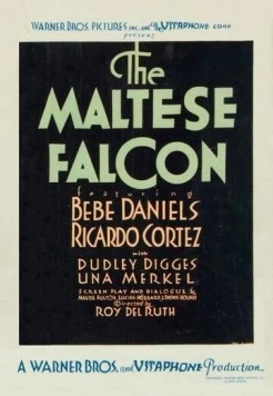 Мальтийский сокол / The Maltese Falcon (1931) фильм скачать через торрет бесплатно в хорошем качестве