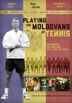 Теннис с молдаванами / Playing the Moldovans at Tennis (2012) фильм скачать через торрет бесплатно в хорошем качестве
