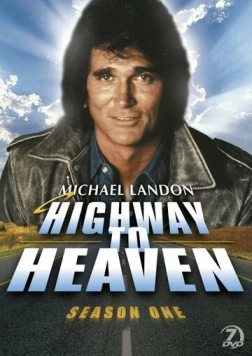 Путь на небеса / Highway to Heaven (1984) cериал скачать через торрет бесплатно в хорошем качестве