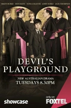 Прибежище Дьявола / Devil's Playground (2014) cериал скачать через торрет бесплатно в хорошем качестве