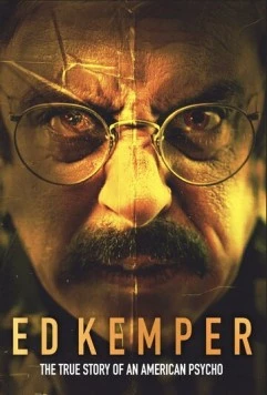 Эд Кемпер / Ed Kemper (2025) фильм скачать через торрет бесплатно в хорошем качестве