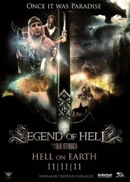 Легенда ада / Legend of Hell (2012) фильм скачать через торрет бесплатно в хорошем качестве