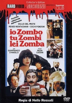Я – зомби, ты – зомби, она – зомби / Io zombo, tu zombi, lei zomba (1979) фильм скачать через торрет бесплатно в хорошем качестве