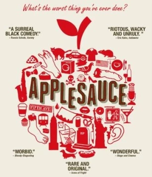 Чепуха / Applesauce (2015) фильм скачать через торрет бесплатно в хорошем качестве