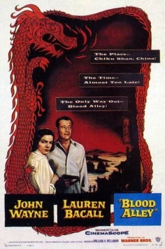 Кровавая аллея / Blood Alley (1955) фильм скачать через торрет бесплатно в хорошем качестве