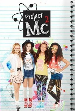 Project Mc² (2015) cериал скачать через торрет бесплатно в хорошем качестве