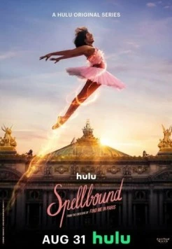 Пугающий роман / Spellbound (2023) cериал скачать через торрет бесплатно в хорошем качестве