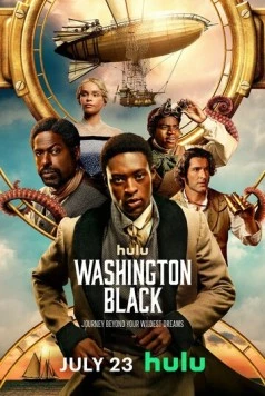 Вашингтон Блэк / Washington Black (2025) сериал скачать через торрет бесплатно в хорошем качестве
