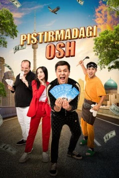 Плов под прикрытием / Pistirmadagi Osh (2024) cериал скачать через торрет бесплатно в хорошем качестве