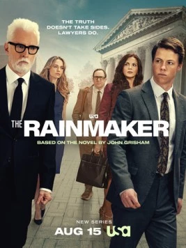Благодетель / The Rainmaker (2025) cериал скачать через торрет бесплатно в хорошем качестве