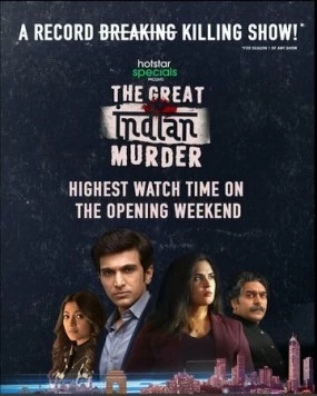 Большое индийское убийство / The Great Indian Murder (2022) cериал скачать через торрет бесплатно в хорошем качестве