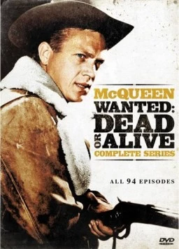 Разыскивается живым или мёртвым / Wanted: Dead or Alive (1958) cериал скачать через торрет бесплатно в хорошем качестве