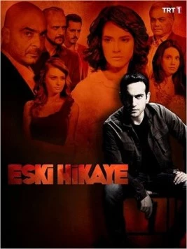 Старая история / Eski Hikaye (2013) cериал скачать через торрет бесплатно в хорошем качестве